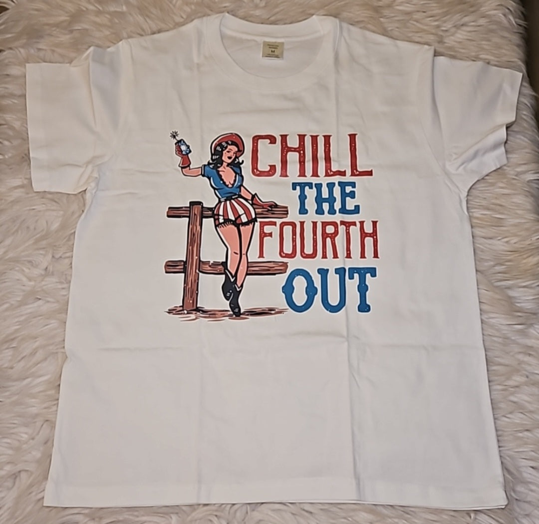 Chill the Fourth Out Tee 🇺🇸