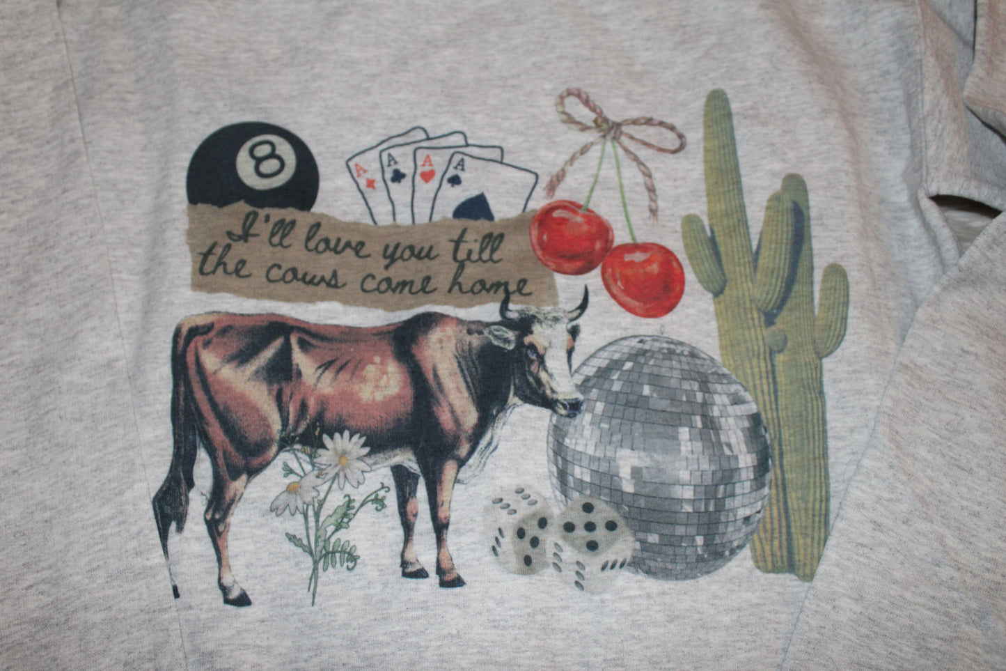 “Till the Cows Come Home” Crewneck